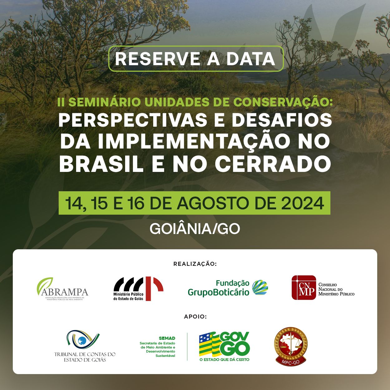 ABRAMPA promoverá seminário unidades de conservação: perspectivas e desafios na implementação no brasil e no cerrado