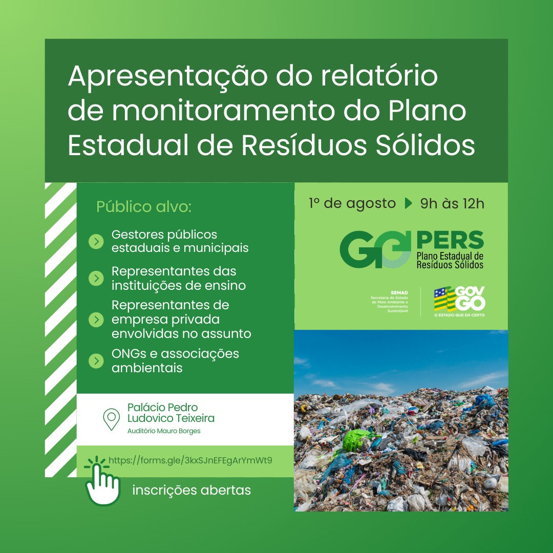 SEMAD promove apresentação do relatório de monitoramento do Plano Estadual de Resíduos Sólidos