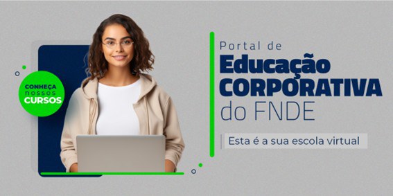 FNDE lança novo portal de Educação Corporativa