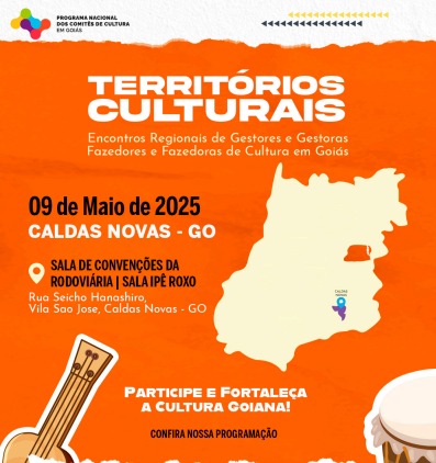 Encontro dos Territórios Culturais chega a Caldas Novas fortalecimento das políticas culturais locais